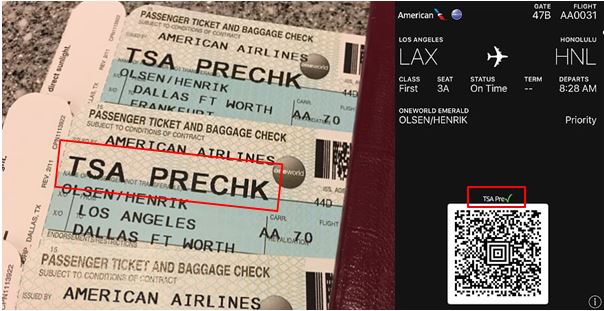 Dine boarding kort vil blive påført "TSA PreChk" eller "TSA Pre" hvis du flyver med et flyselskab, som deltager i TSA PreCheck samarbejdet og du selv er tilmeldt.